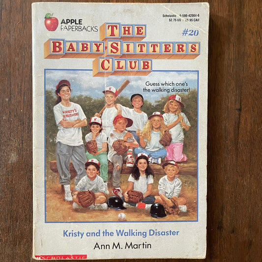 BSC #20 "Kristy and the Walking Disaster': Ann M. Martin, 1989 - reJUNKshop