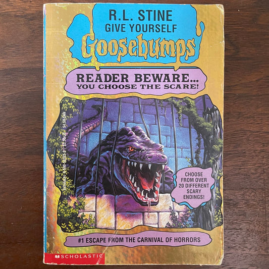 Give Yourself Goosebumps #1 ‘Escape from the Carnival of Horrors’; R.L. Stine, 1995 - 1E - reJUNKshop